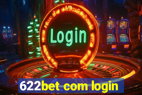 622bet com login